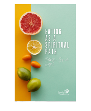 Eating as a Spiritual Path