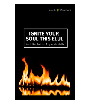 Ignite Your Soul this Elul cover image