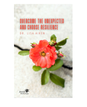 Overcome the Unexpected and Choose Resilience