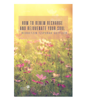 How to Renew, Recharge, and Rejuvenate Your Soul