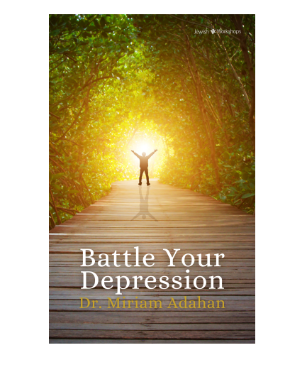 Battle Your Depression with Dr. Miriam Adahan cover image