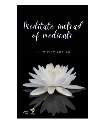 Meditate Instead of Medicate with Dr. Miriam Adahan cover image