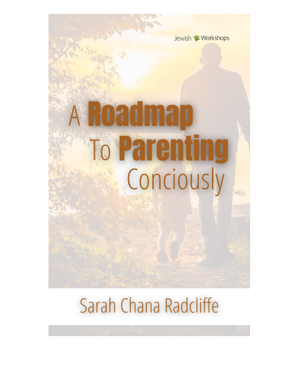 A Roadmap to Parenting Consciously with Sarah Chana Radcliffe cover image