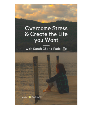How to Overcome Stress and Create the Life You Want with Sarah Chana Radcliffe cover image