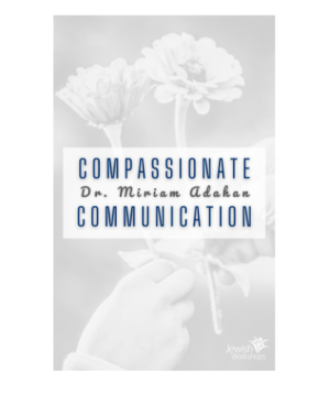 Compassionate Communication with Dr. Miriam Adahan cover image
