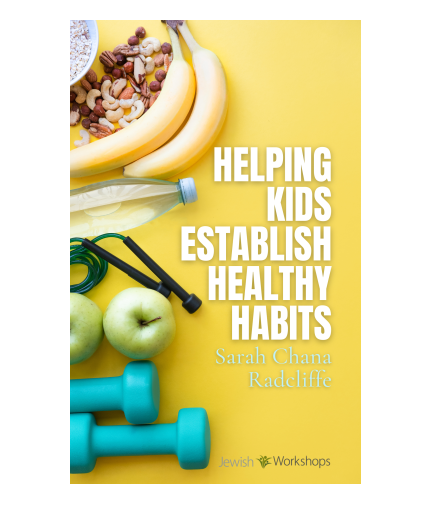 Helping Kids Establish Healthy Habits with Sarah Chana Radcliffe cover image
