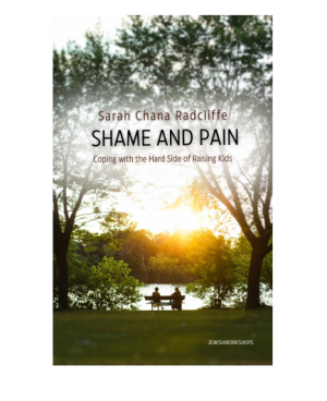 Shame and Pain in Parenting with Sarah Chana Radcliffe cover image