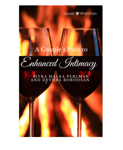 A Couple's Path to Enhanced Intimacy with Rivka Malka Perlman