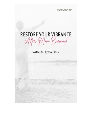 Restore Your Vibrance After Mom Burnout with Ilyssa Bass cover image