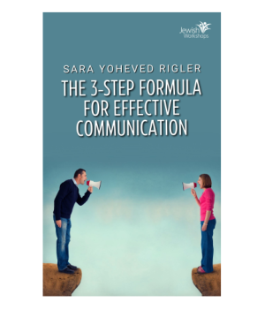 The Three-Step Formula to Effective Communication with Sara Yoheved Rigler cover image