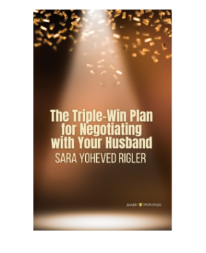 The Triple-Win Plan for Negotiating with Your Husband with Sara Yoheved Rigler cover image
