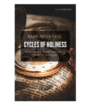 Cycles of Holiness: Exploring Time Through the Derech Hashem